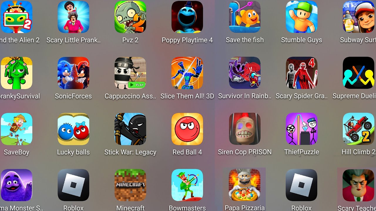 Roblox,Sprunki Survival,Stumble Guys,Poppy Playtime 4,DOP Amazing,Save The Fish,Grimace Monster.....