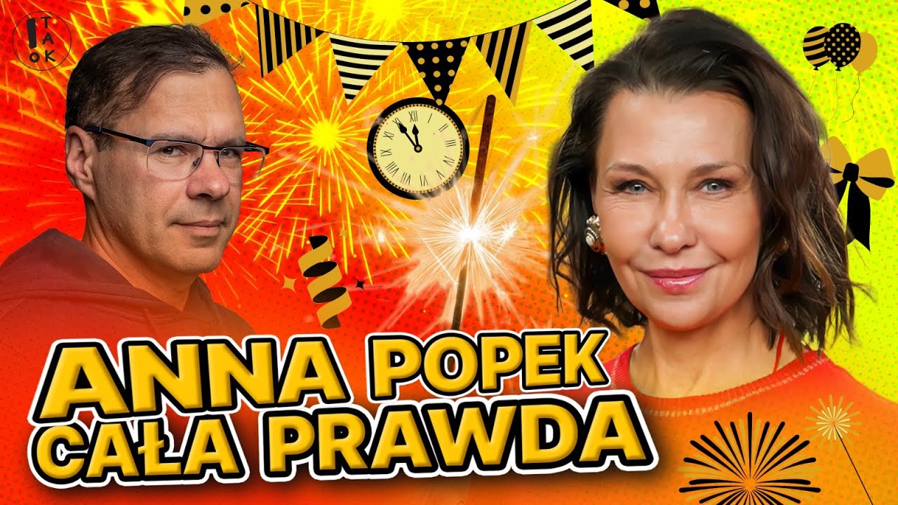 ANNA POPEK I CAŁA PRAWDA