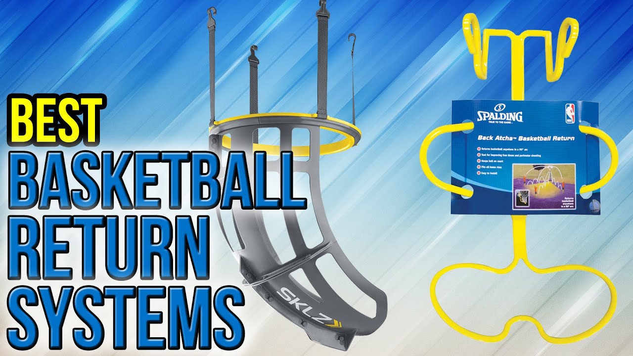 7 Best Basketball Return Systems 2017