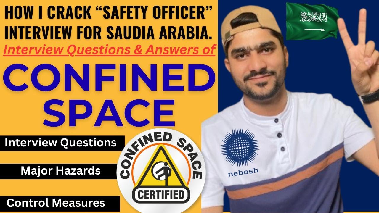 How i CRACK my interview of “SAFETY OFFICER” for SAUDIA ARABIA | Confined Space interview Q & Ans.