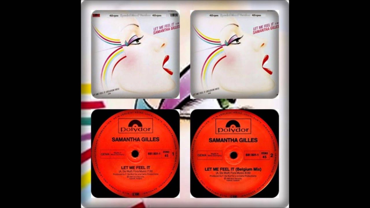 SAMANTHA GILES - LET ME FEEL IT (12´, BELGIUM MIX 1985)