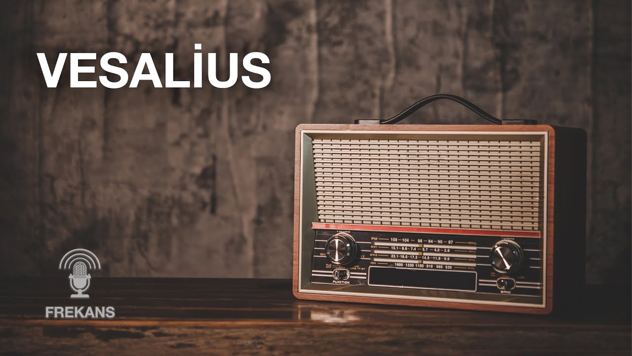 Youtube'da ilk - Radyo Tiyatrosu - Vesalius #radyotiyatrosu #arkasıyarın