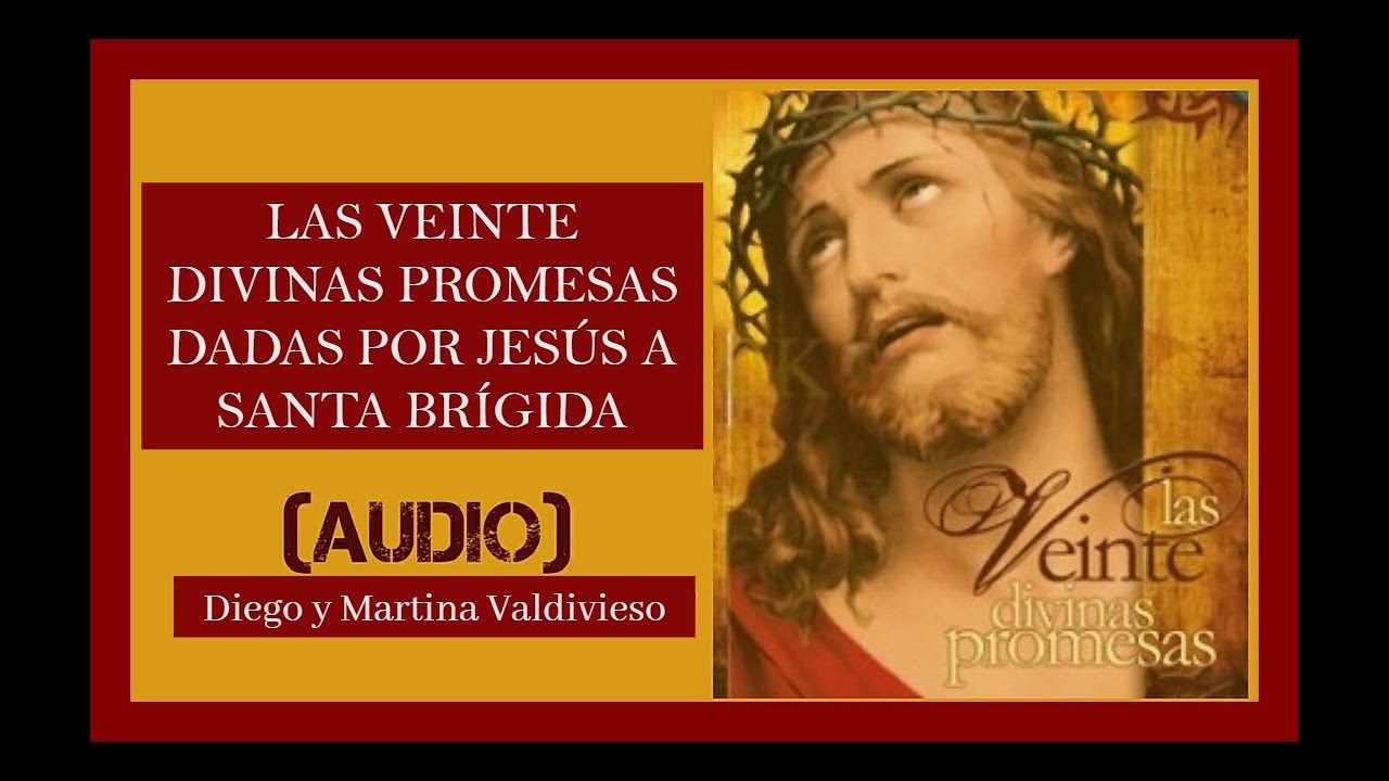 20 DIVINAS PROMESAS dadas por JESÚS a SANTA BRIGIDA ✝️🙏
