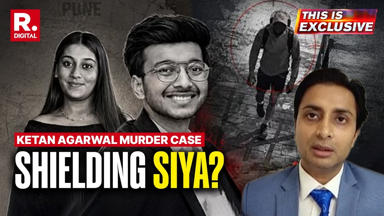 This Is Exclusive | Ketan Agarwal Murder Case: Siya&rsquo;s Lawyer Claims &lsquo;No Proof Of Murder Yet&rsquo;