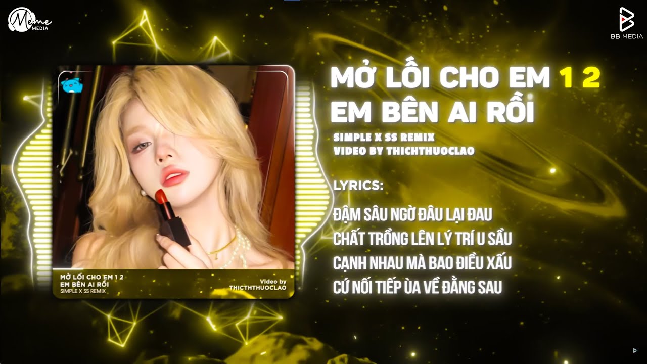 MASHUP MỞ LỐI CHO EM x MỞ LỐI CHO EM 2 x EM BÊN AI RỒI - HUYỀN ANH | CỰC PHẨM MASHUP REMIX HOT 2025