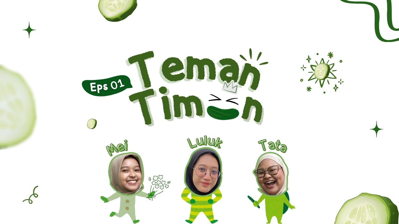 Perdana Teman Timun🎀🥒