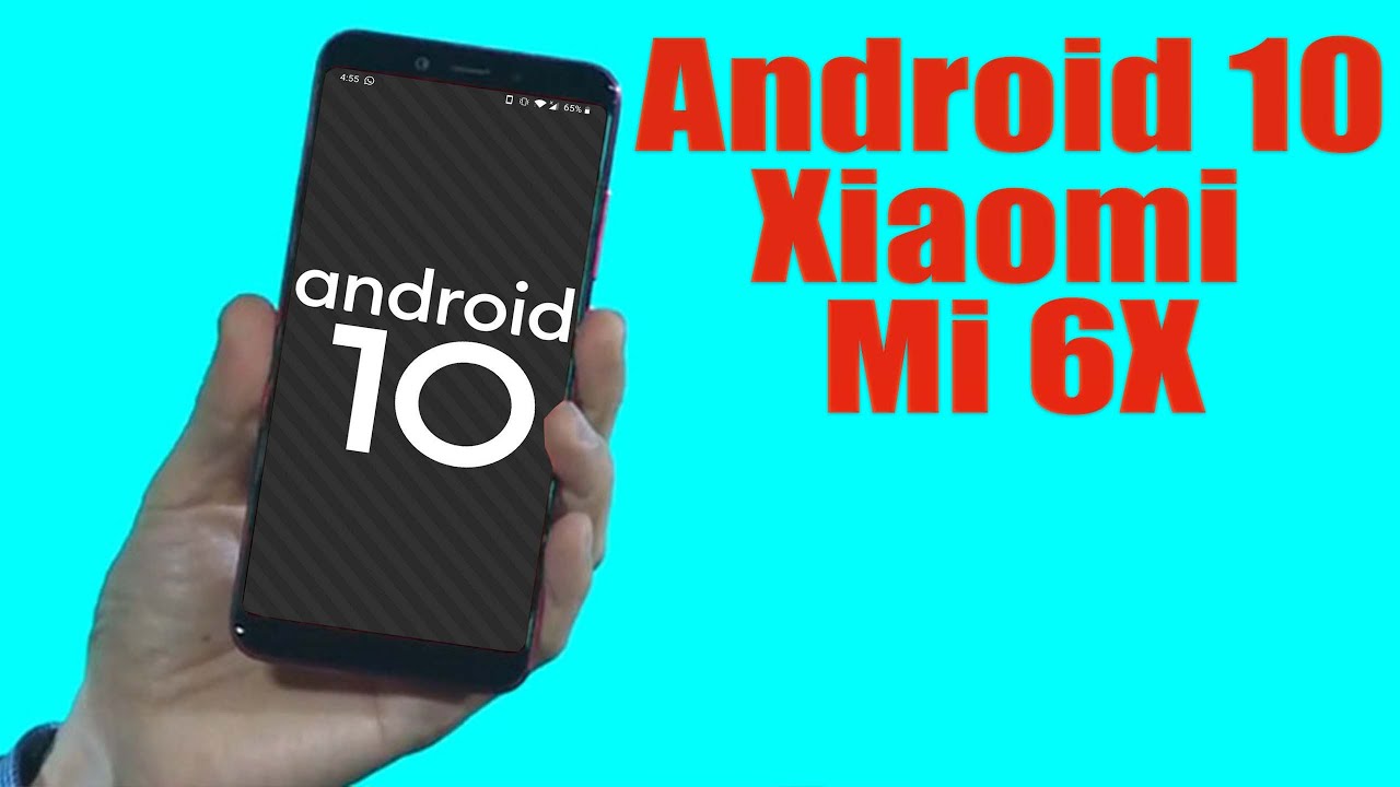 Install Android 10 Xiaomi Mi 6X (Pixel Experience ROM) - How to Guide!