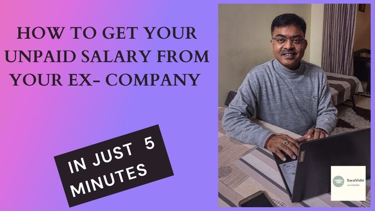 How to get your UNPAID SALARY(dues) from EX- COMPANY/ORGANISATION
