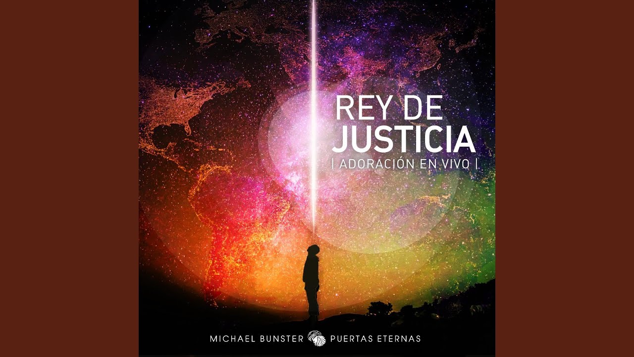 Rey de Justicia (En Vivo) (feat. Michael Bunster)