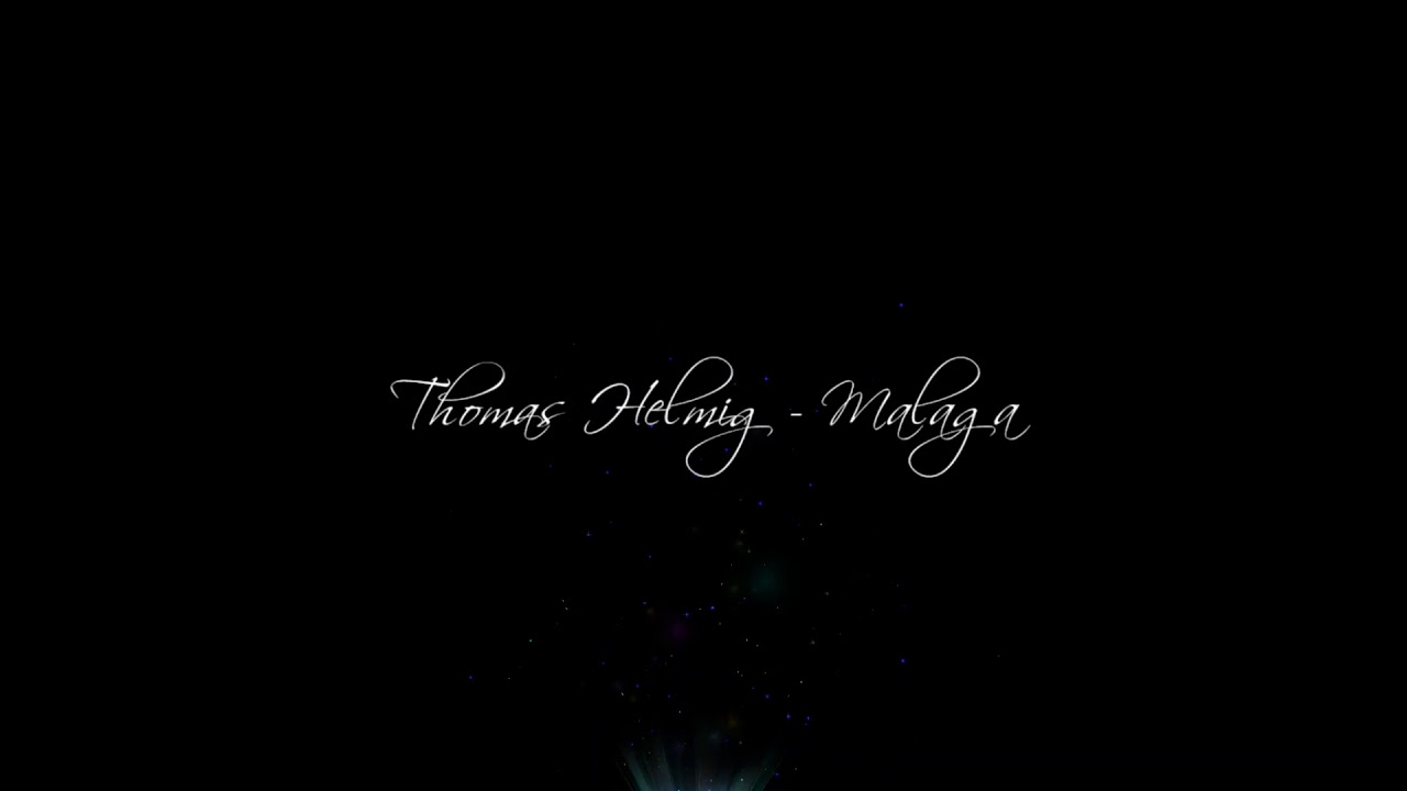 Thomas Helmig - Malaga Lyrics