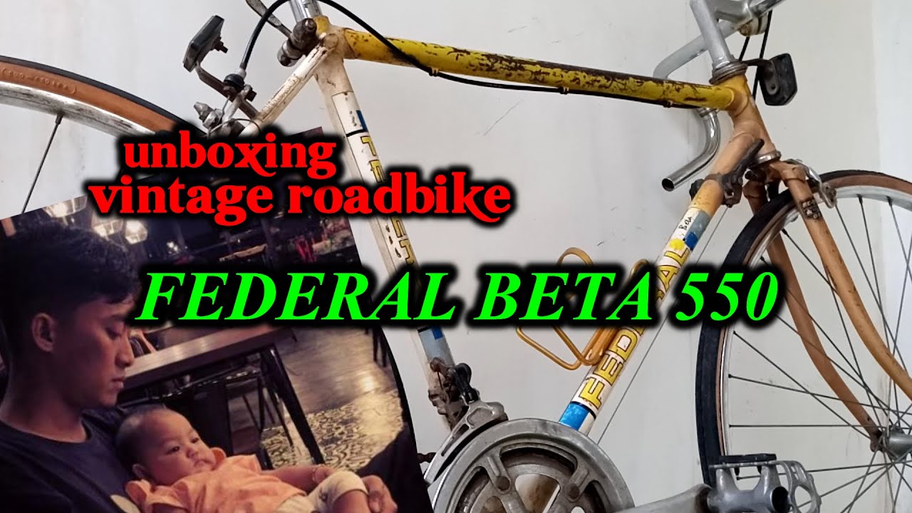 unboxing vintage roadbike - FEDERAL BETA 550 - Balap Jadul