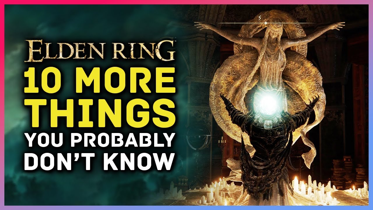10 More Things You Probably Didn't Know About Elden Ring