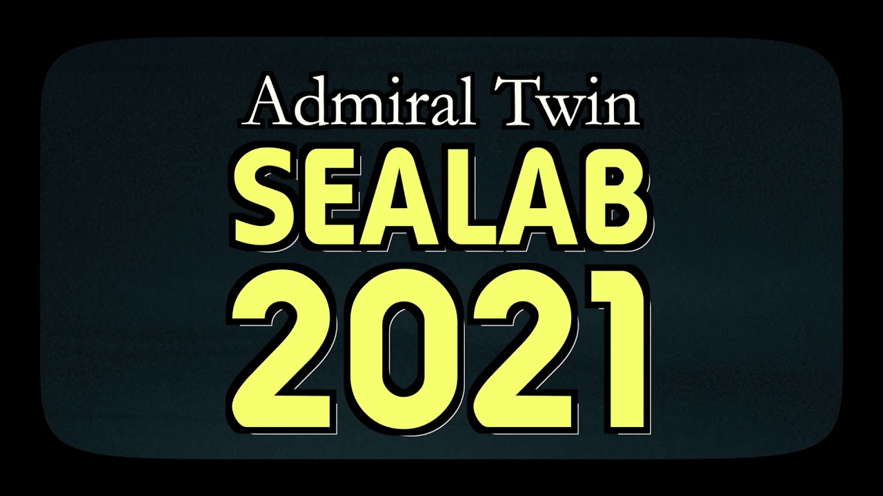 Admiral Twin - Sealab 2021 (Theme Song)
