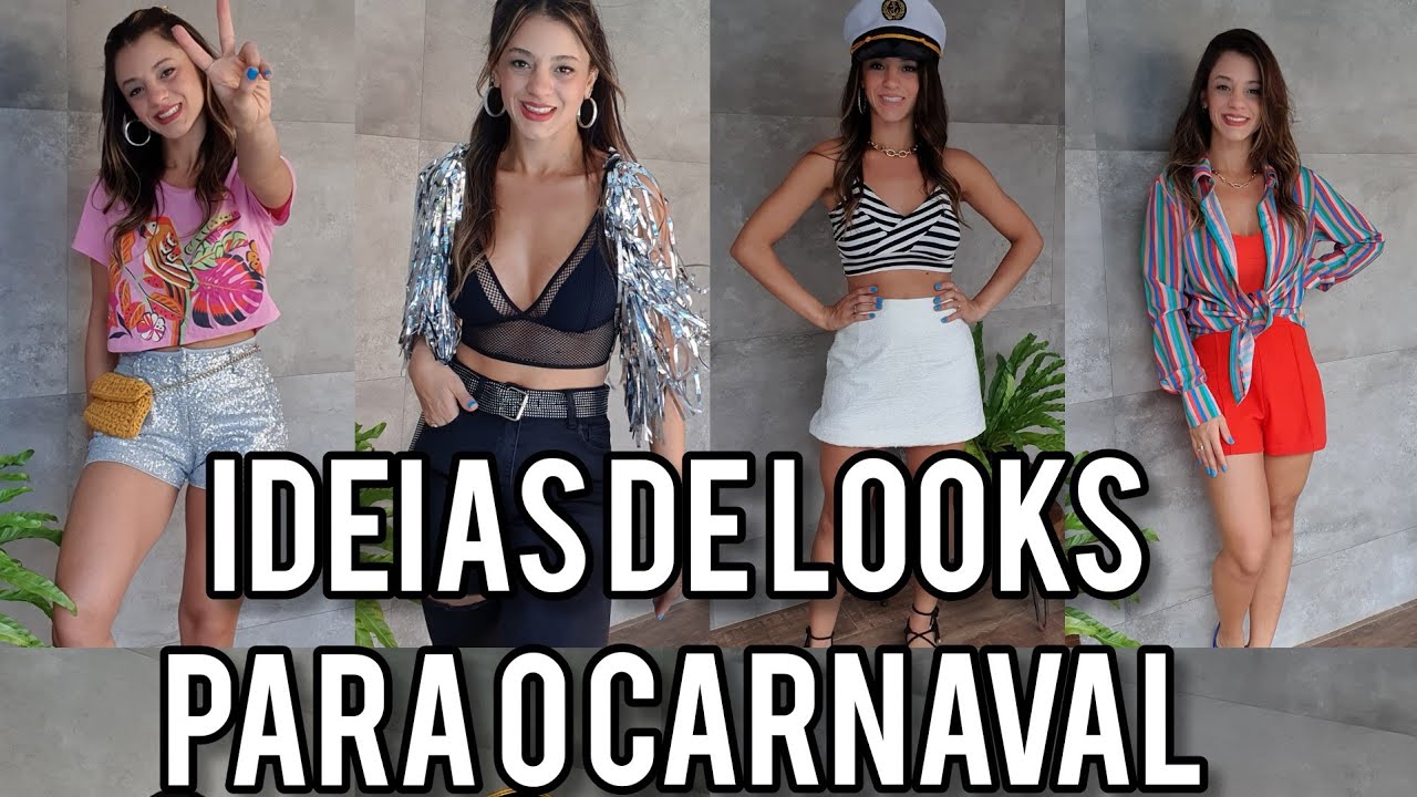 Ideias de looks para o carnaval