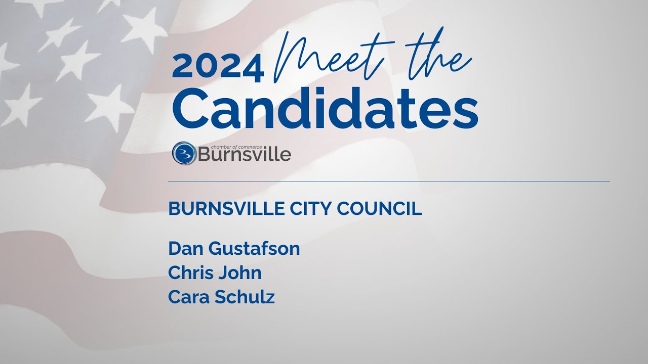 2024 Burnsville Chamber Meet the City Council Candidates