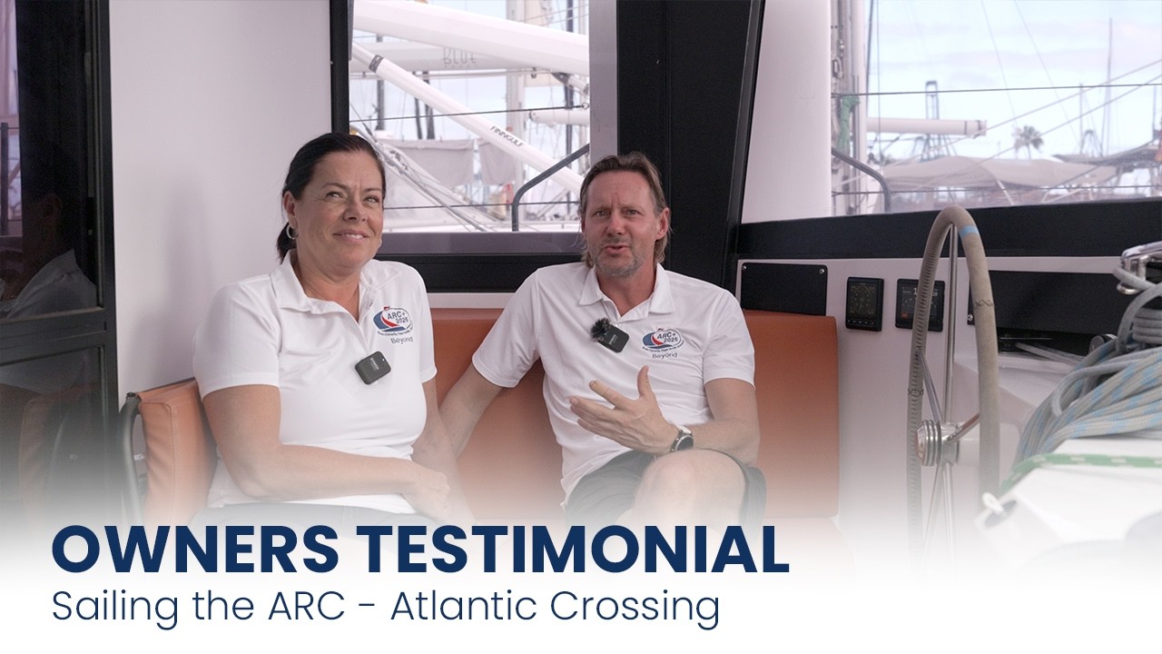 Why We Chose the Windelo 50 for the ARC+ & a World Voyage | Owner Story