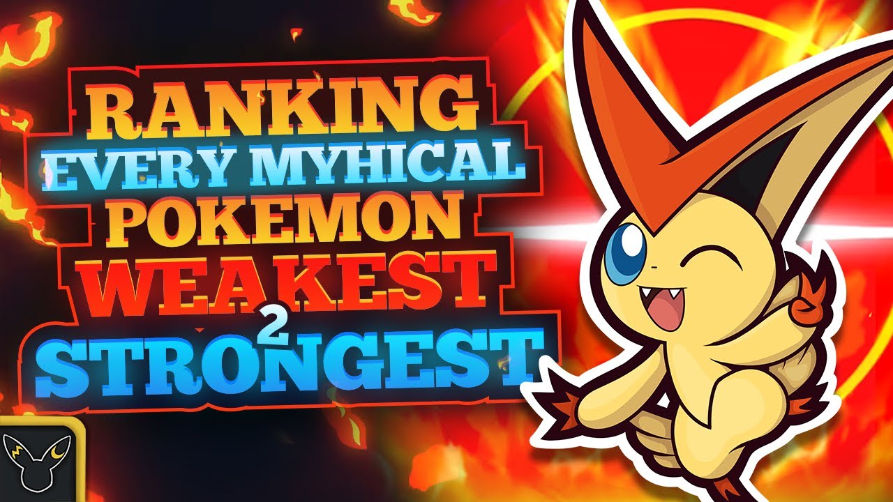 Ranking EVERY Mythical Pokemon Weakest to Strongest Feat. @Trickywi