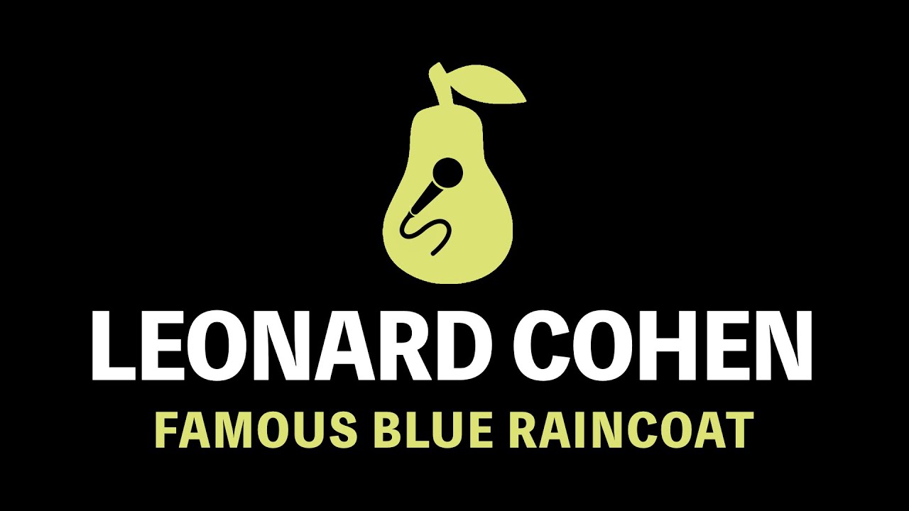 Leonard Cohen - Famous Blue Raincoat (Karaoke)