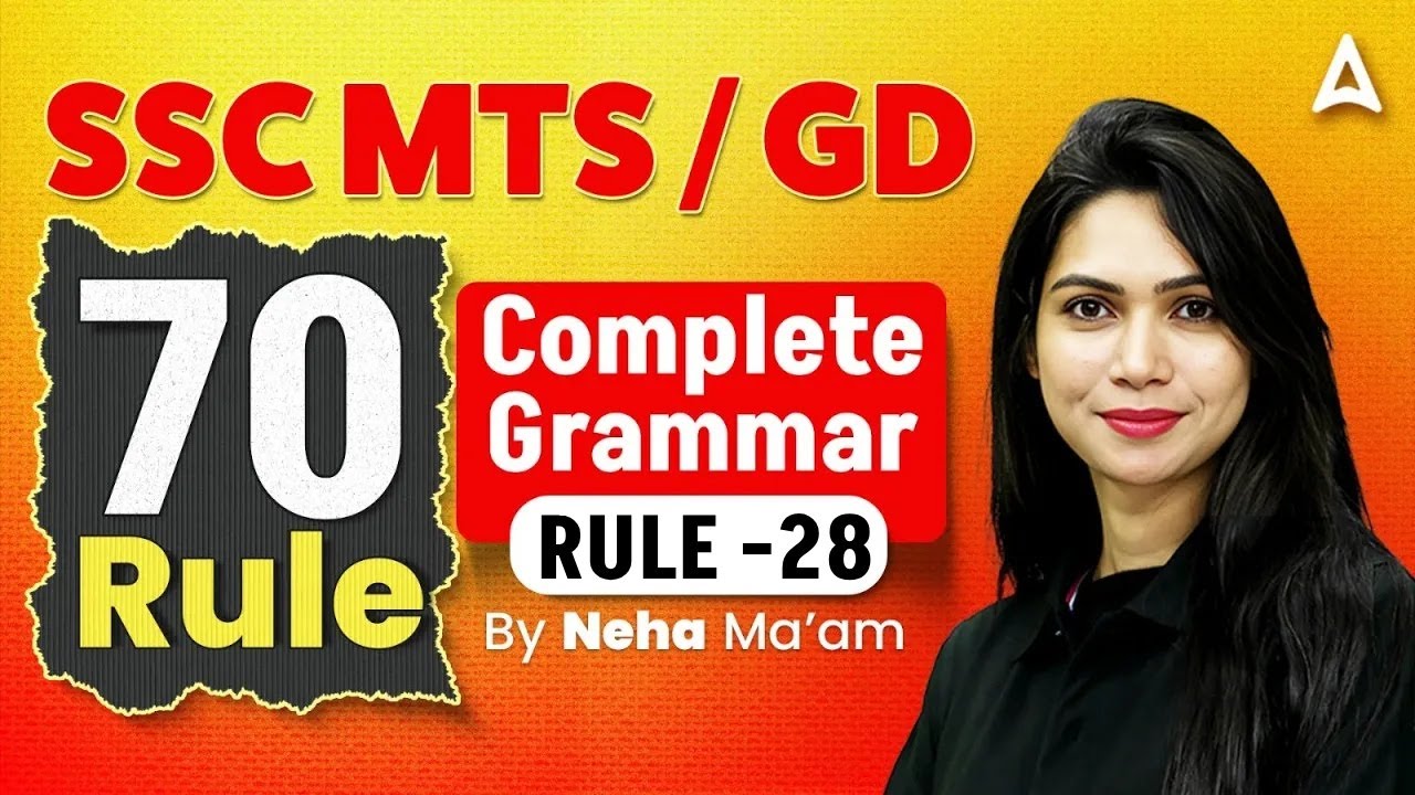 SSC MTS / GD English Grammar 2025-26 | 70 Important Rules | Rule&ndash;28 Complete | Neha Ma&rsquo;am
