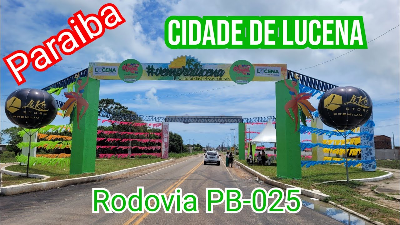 Chegando a Lucena Via PB-025 - Litoral Norte da Paraíba