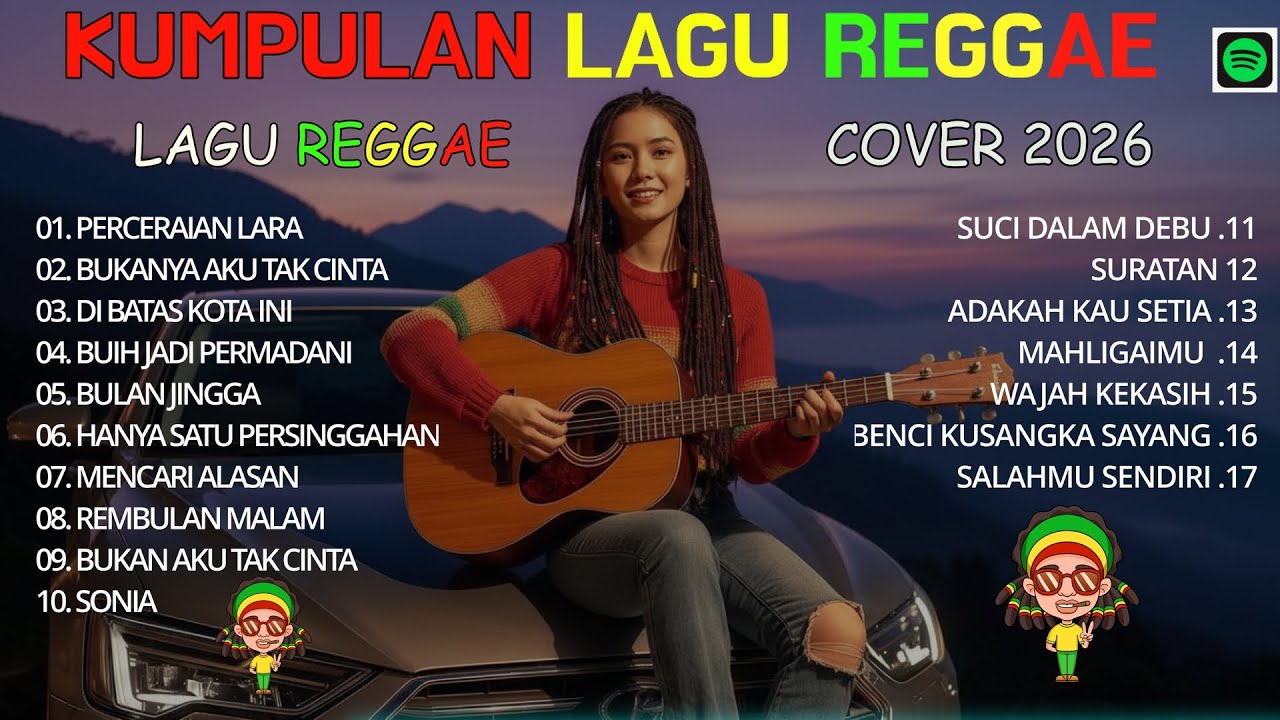 Top Hits Spotify Indonesia 2026 FullAlbum ReggaeKumpulan MusikCover SKA REGGAE Terbaru 2026