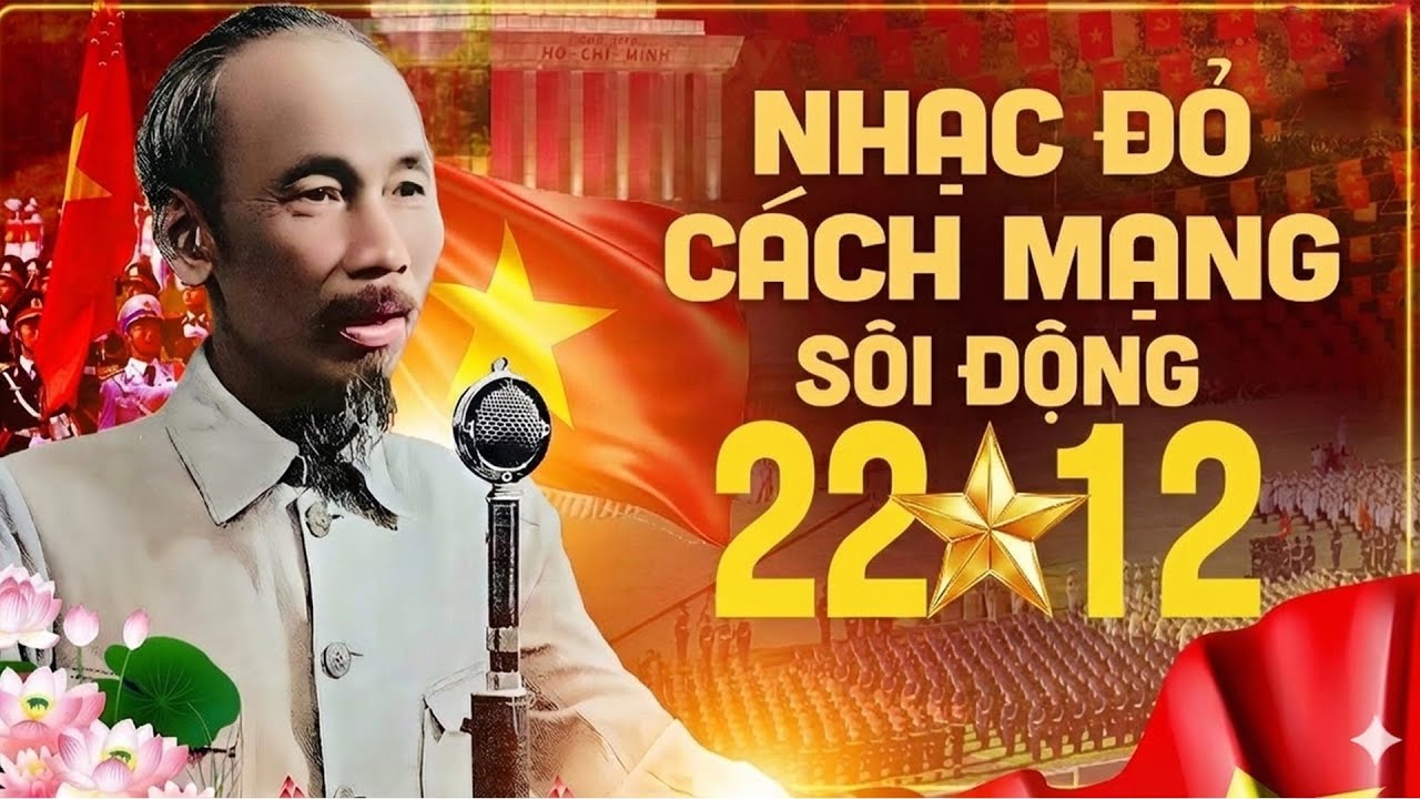 Nhạc Đỏ Hào Hùng Mừng 22/12 - Tuyển Chọn 14 Ca Khúc Cách Mạng Huyền Thoại Để Đời | TỰ HÀO VIỆT NAM
