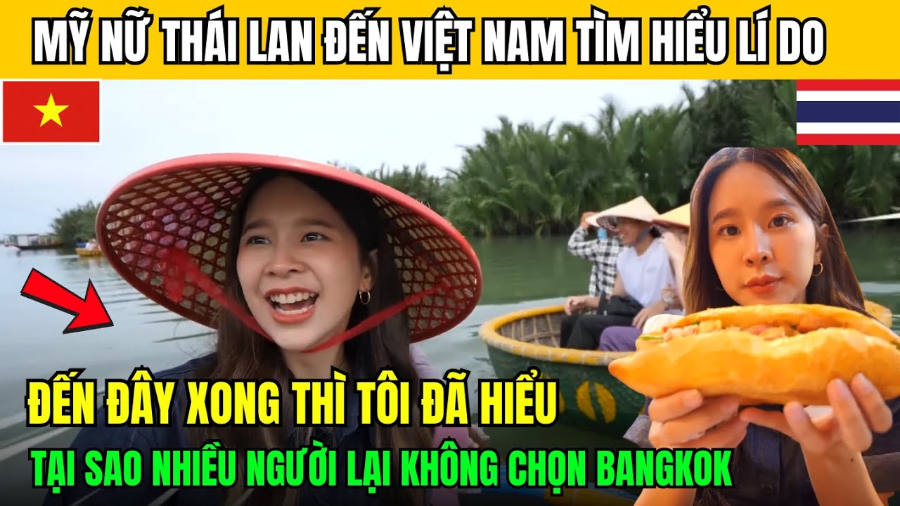 Mỹ Nữ Thái Đến Việt Nam Tìm Hiểu Lý Do Người Thái Bỏ Bangkok Sang Việt Nam Và Cái Kết!