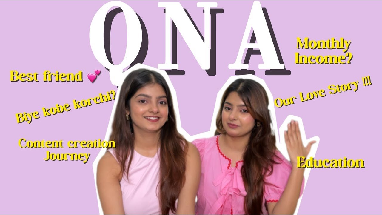 Our First QNA Video 🎀 [Part1]    @Bipasha Das