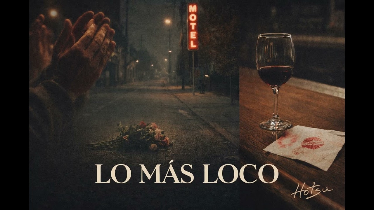 LO MAS LOCO - Hotsu