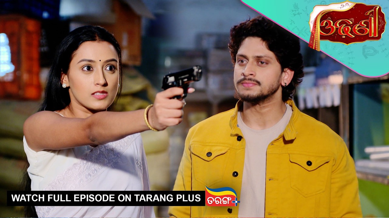 Odhani | Ep - 285 | Mega Serial | 25th Feb 2026 | Watch Full Episode Now On Tarang Plus
