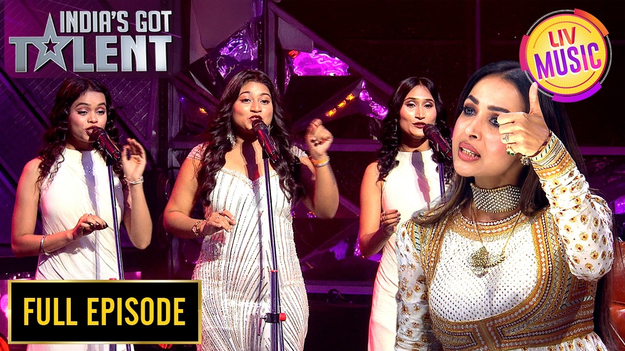 Taal Se Taal Song पर ये Singing Malaika को लगी Fantastic! | India’s Got Talent S11 | Full Episodes