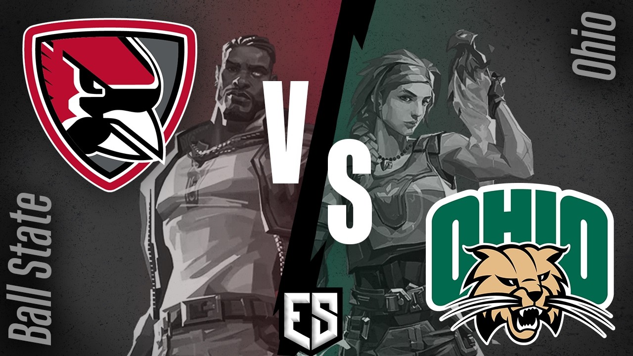 Ball State Valorant vs Ohio | ESC Week 2
