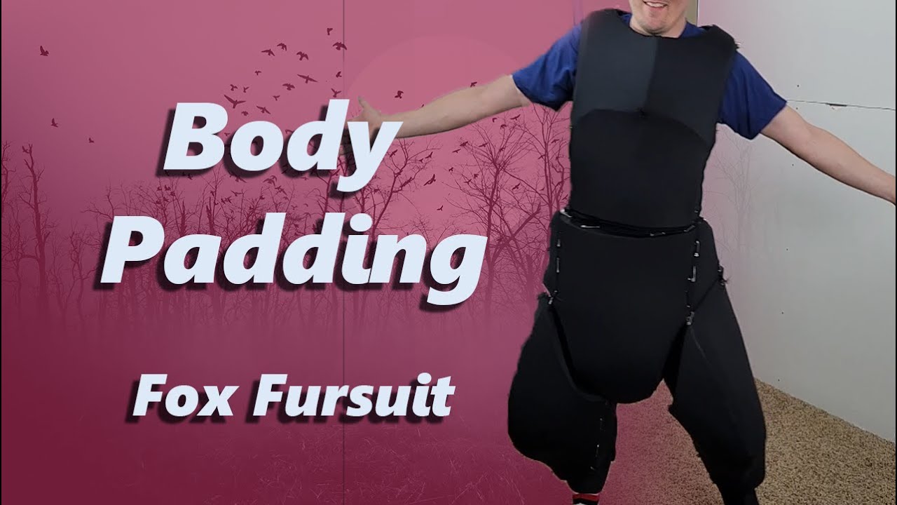 How to make  Body Padding for a Fursuit | Construction tips and trick