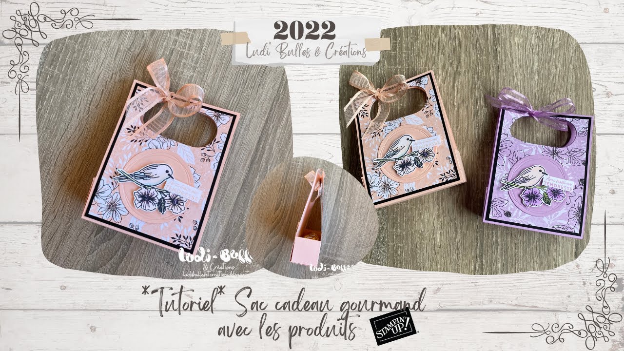 *Tutoriel* Sac cadeau gourmand avec les produits Stampin' Up! par Ludi' Bulles & Créations