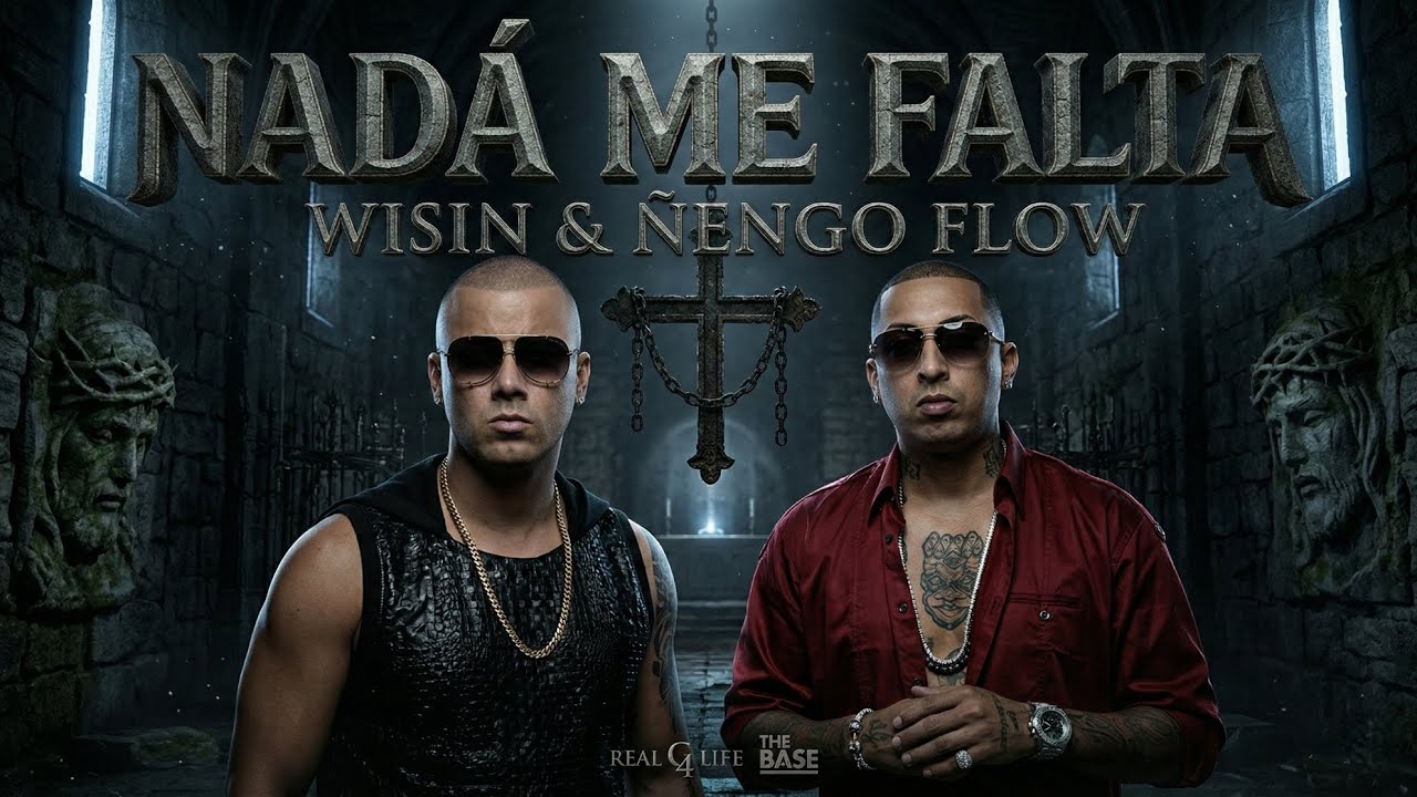 Wisin & Ñengo Flow - NADA ME FALTA (2026) (Concept Song)