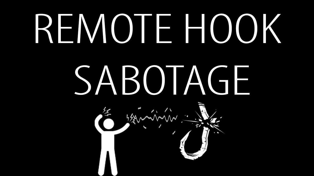Remote Hook Sabotage -fmpGuides