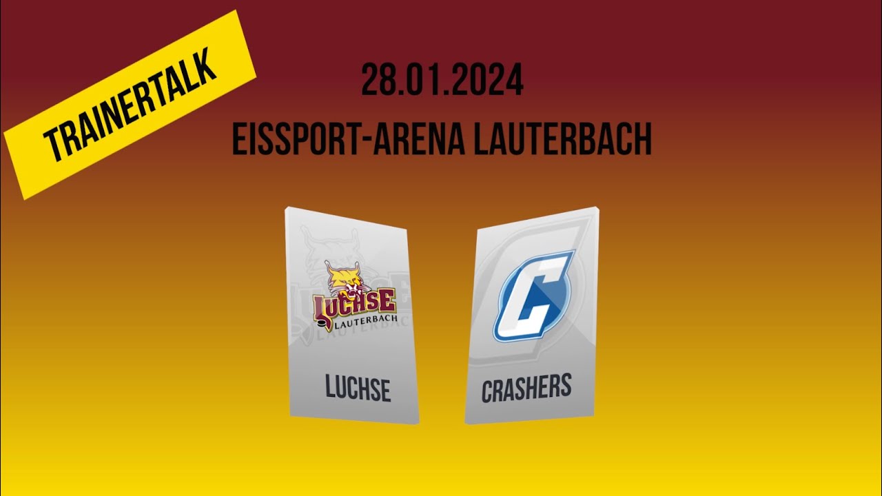 28.01.2024 - Trainertalk - Luchse Lauterbach : Chemnitz Crashers