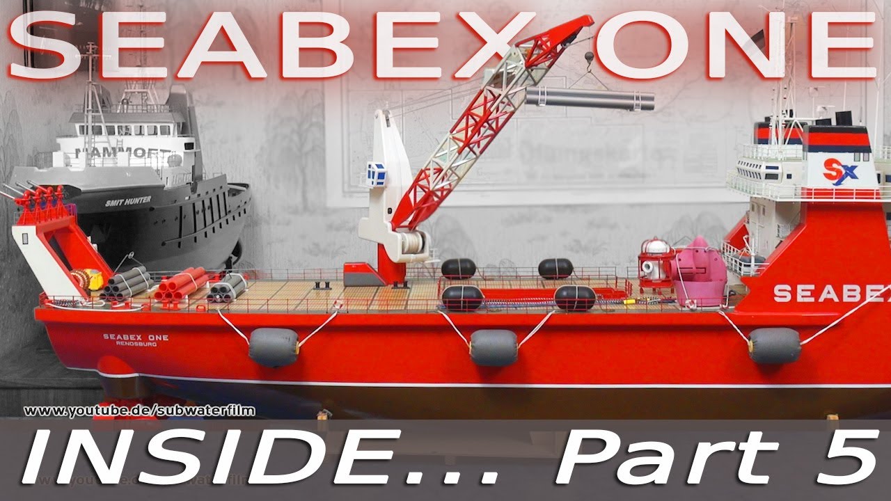 INSIDE | Model ships - Part 5 - the SEABEX ONE