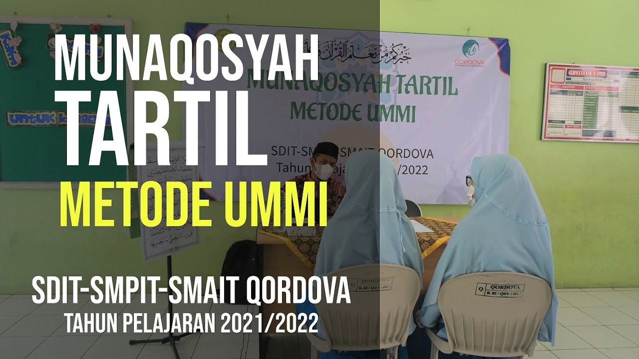 Munaqosyah Tartil Metode Ummi | SIT Qordova 2021