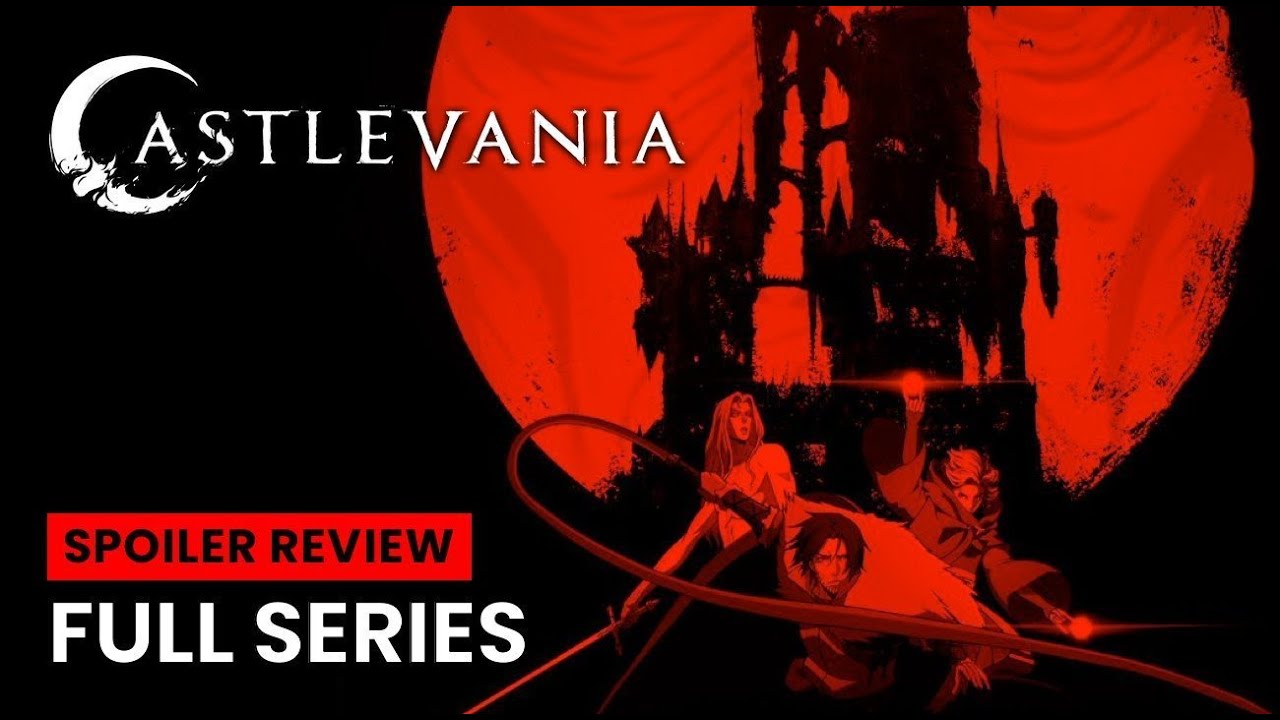 Castlevania Full Series Review | Netflix | Analysis and Breakdown
