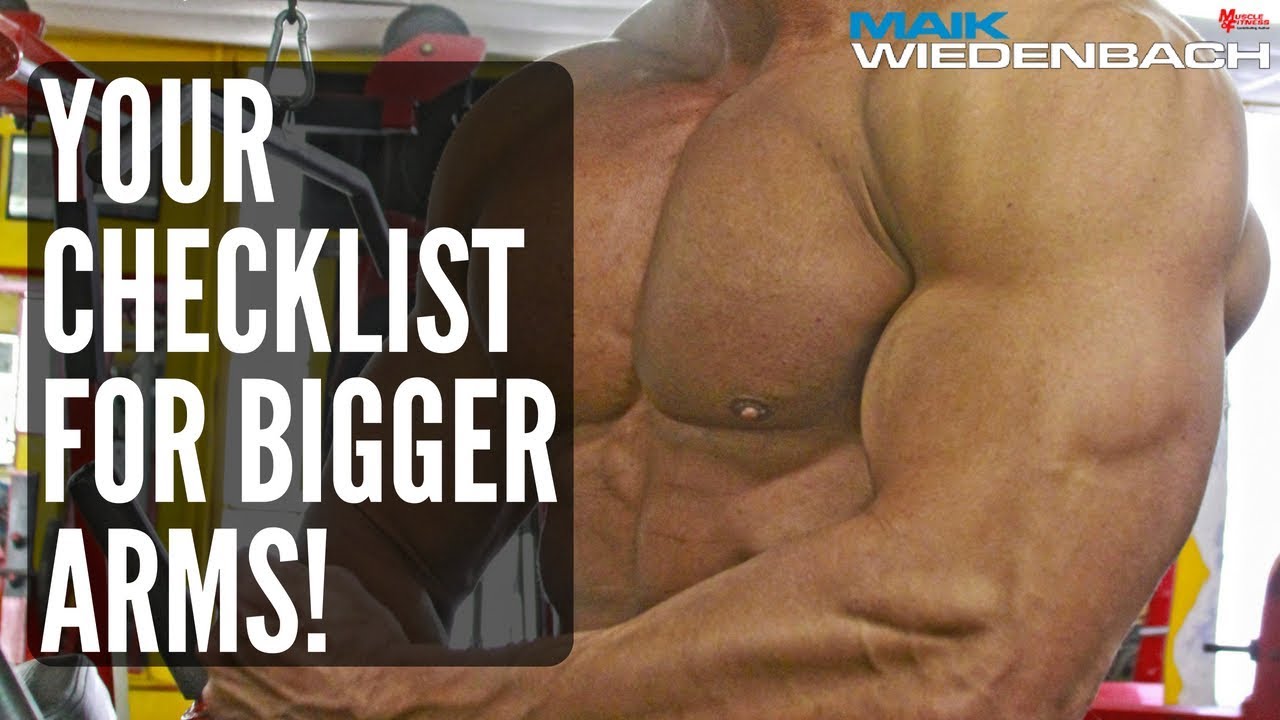 Your Check list for Bigger Arms!