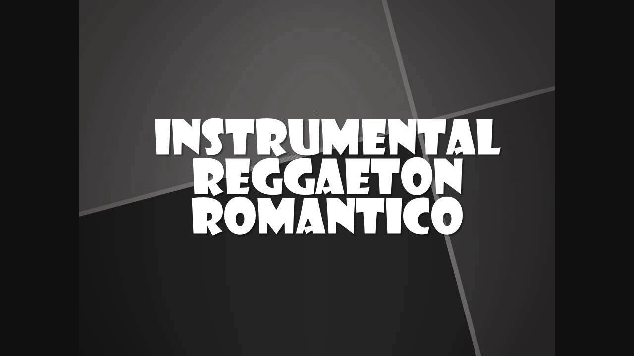 Instrumental Reggaeton Romantico 2012 Gratis!!