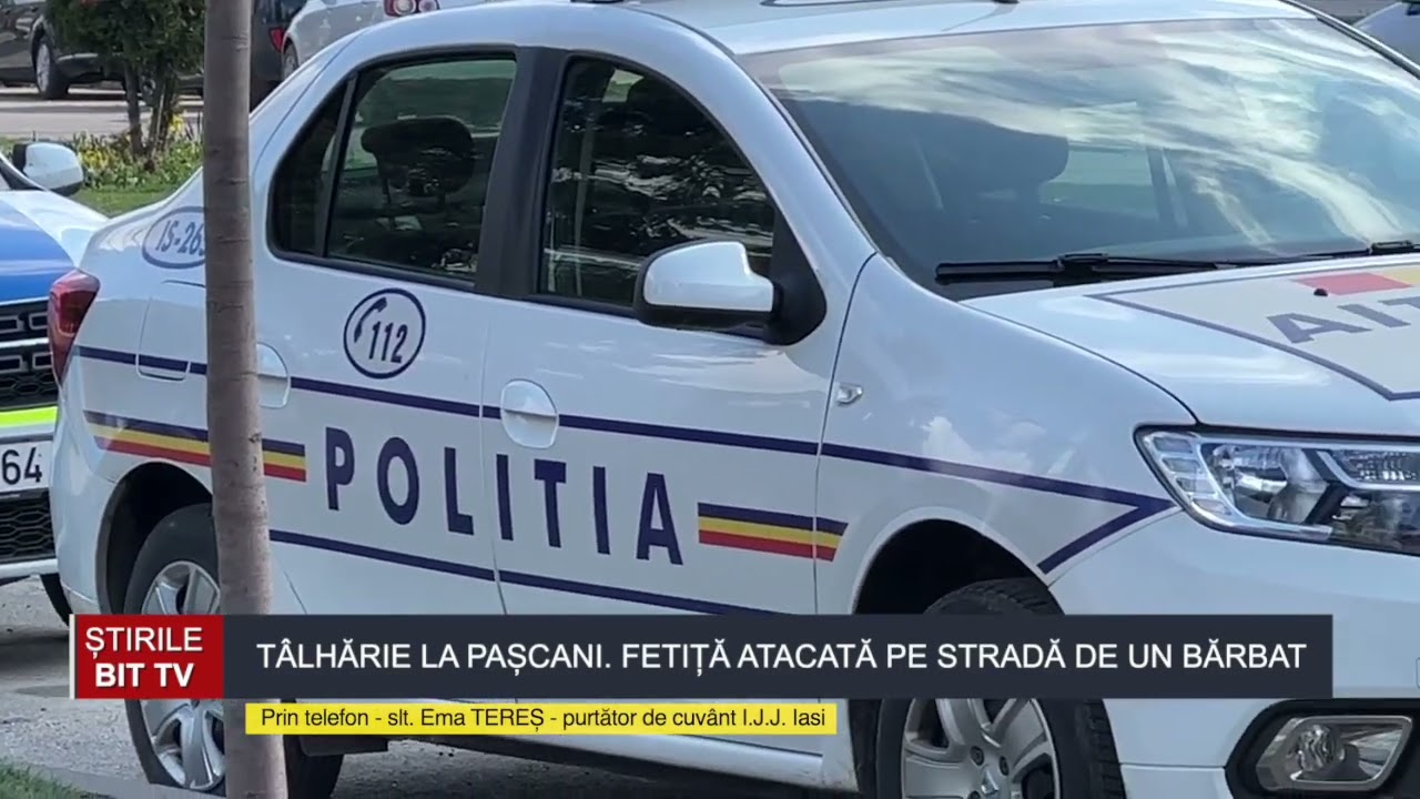 ȘTIRILE BIT TV - TÂLHĂRIE LA PAȘCANI. FETIȚĂ ATACATĂ PE STRADĂ DE UN BĂRBAT