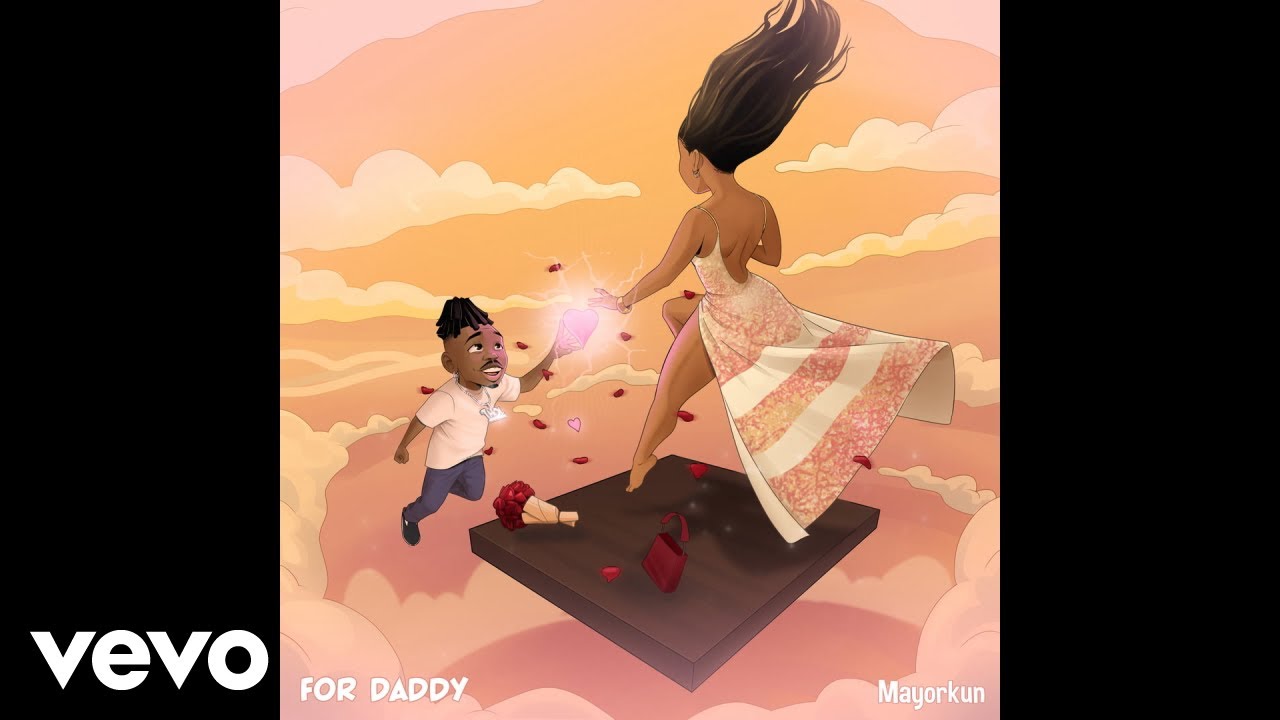 Mayorkun - For Daddy (Official Audio)