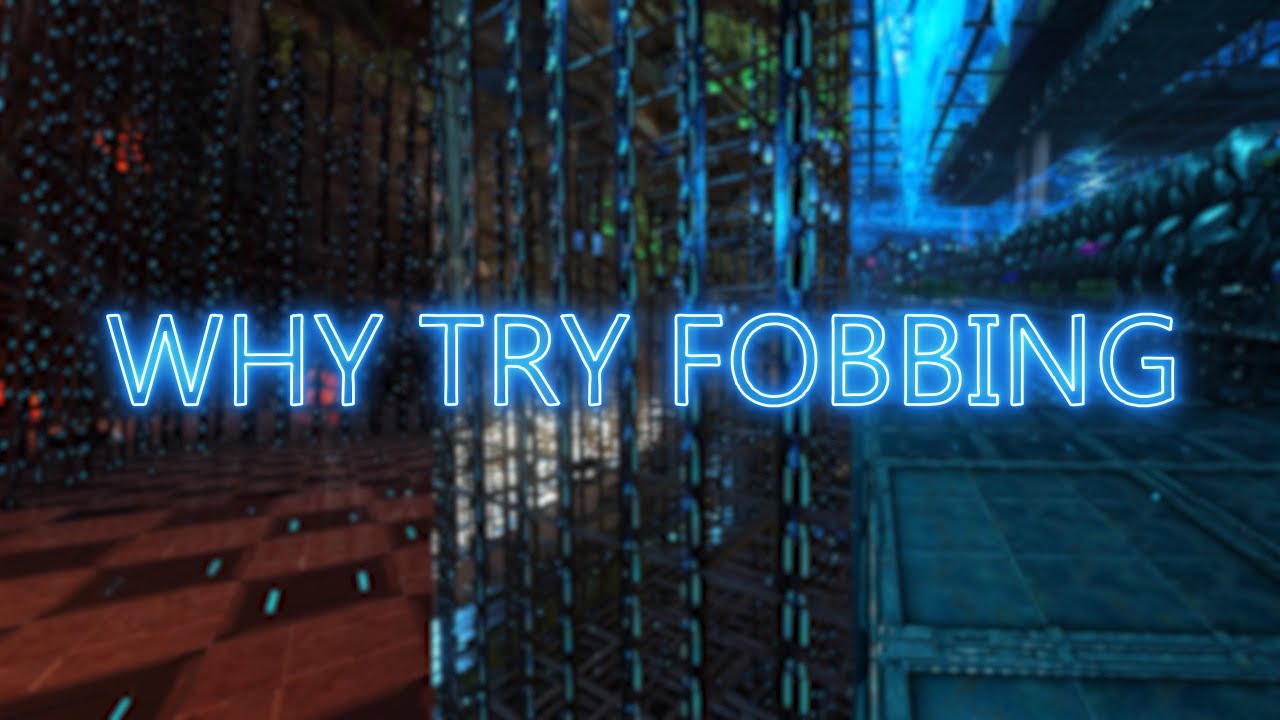 WHY TRY FOBBING | Base Tour | WIN10