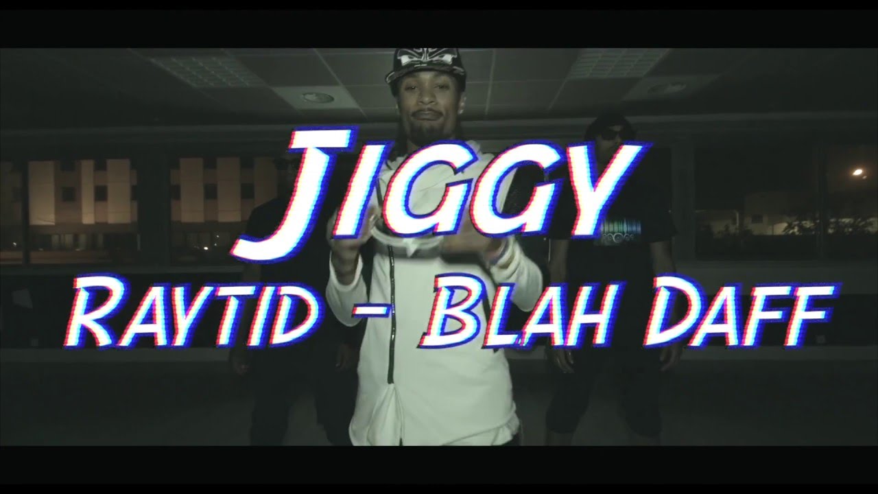 Jiggy - Blah Daff by Raytid (dance video)