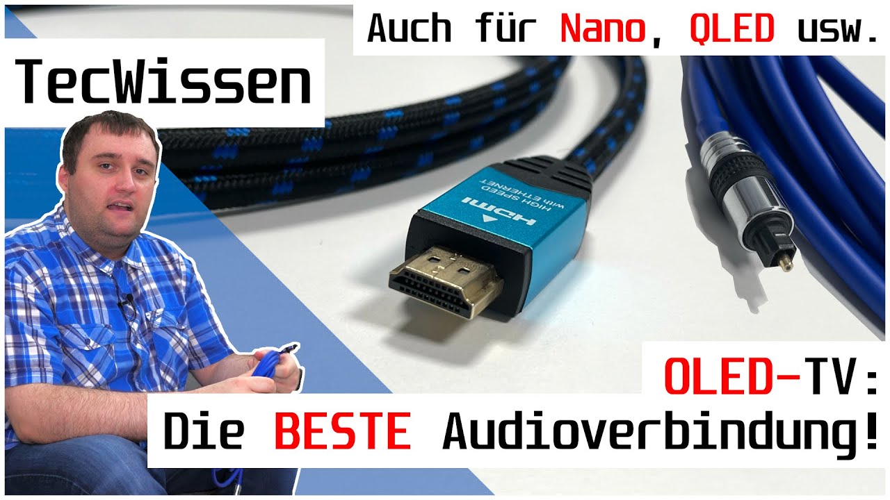 OLED-TV: Die BESTE Audioverbindung zum AV-Receiver oder Soundbar! | Auch für Nano, QLED usw. | DE