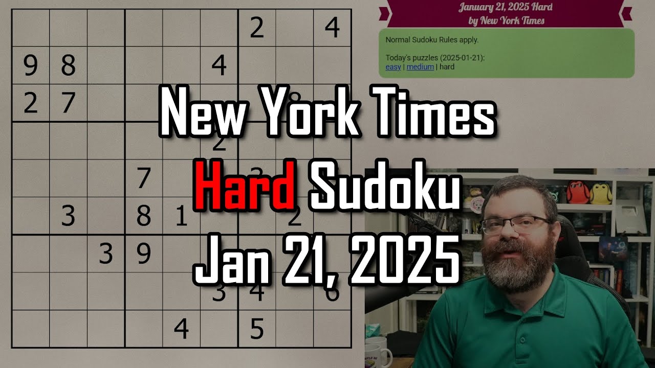 These techniques are often missed! | NYT Hard Sudoku Walkthrough | Jan 21, 2025