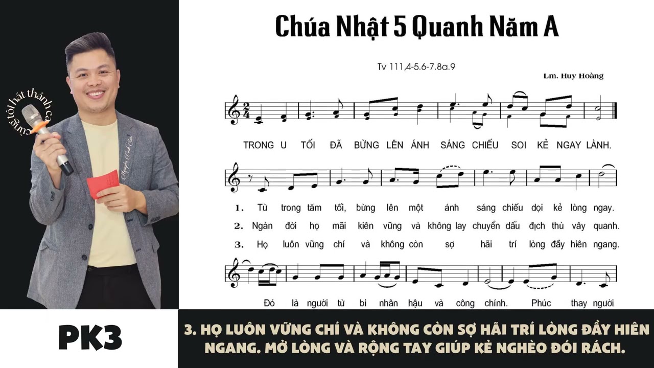 Đáp Ca - Alleluia - Thánh Vịnh 111 - Chúa Nhật 5 Thường Niên A - Lm. Huy Hoàng x Nguyễn Vinh Sơn