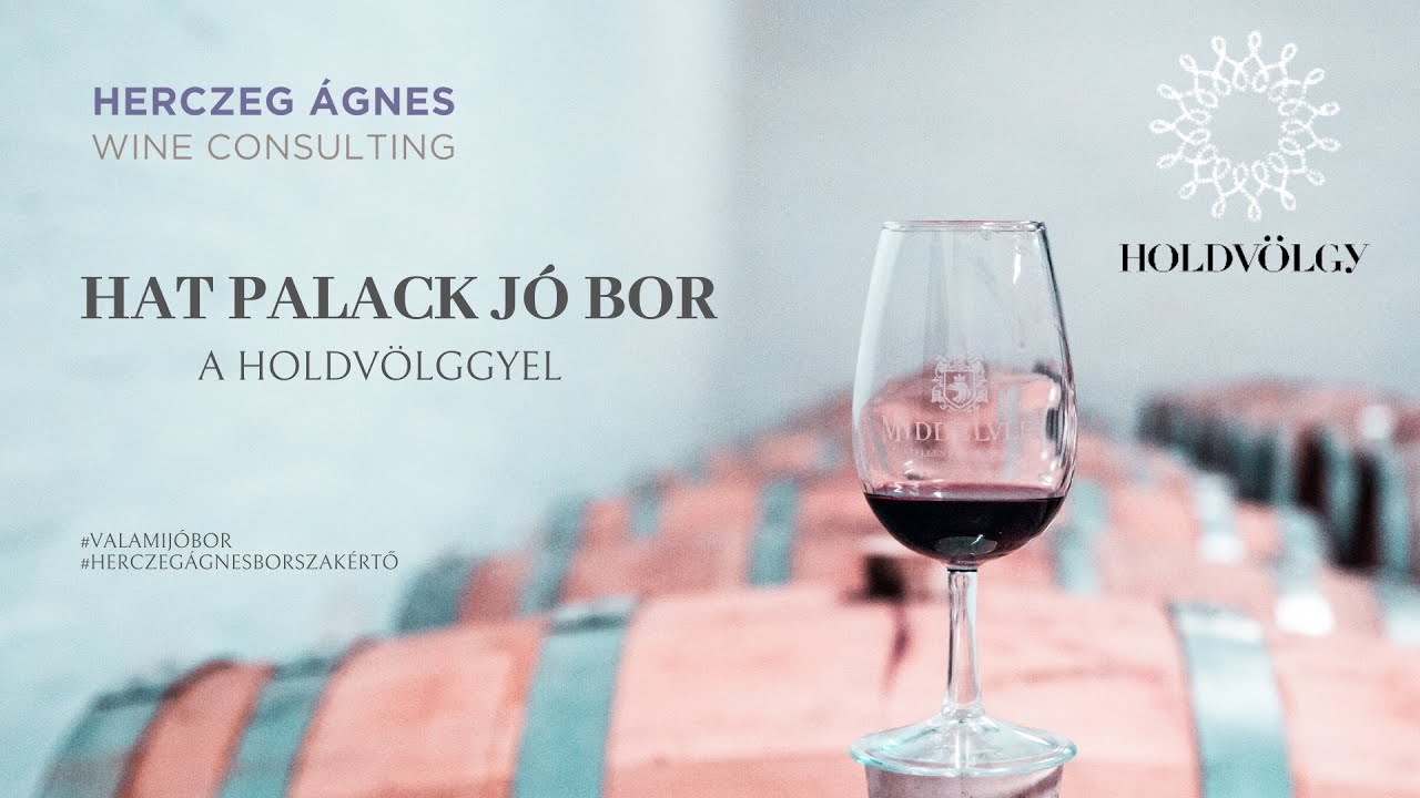 Hat palack jó bor Holdvölgy